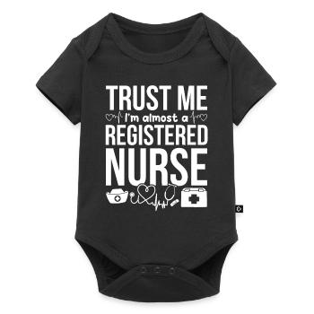 Nursing Students - Trust Me I'm Almost A Registere - Baby Premium short-sleeve bodysuit - black - Front
