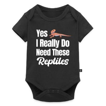 yes, I really need these reptiles, - Baby Premium short-sleeve bodysuit - black - Front