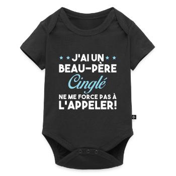 Beau Père Cinglé Citation Humour - Body à manches courtes Premium Bébé - noir - Devant