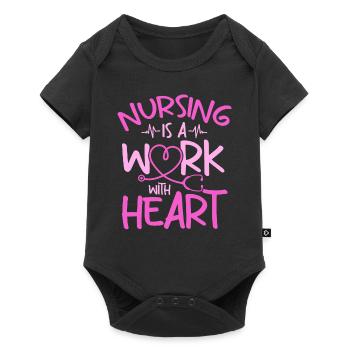 Nursing Is A Work With Heart - Nurse Life Hospital - Baby Premium short-sleeve bodysuit - black - Front
