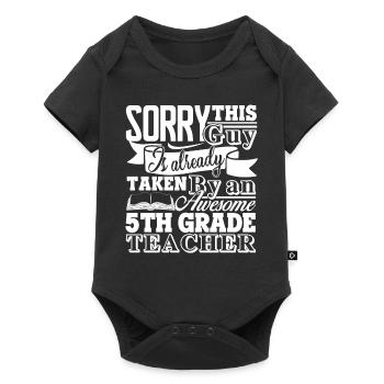 Taken By Awesome 5th Grade Teacher - Baby Premium short-sleeve bodysuit - black - Front