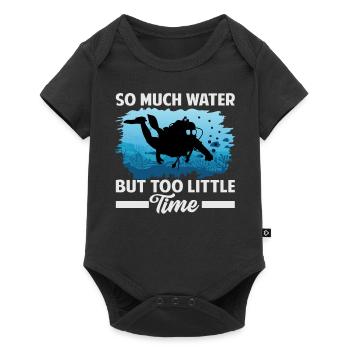 So Much Water But Too Little Time - Baby Premium short-sleeve bodysuit - black - Front
