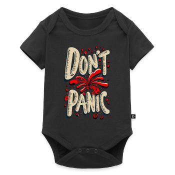 Pas de panique ! Déclaration de citation de dicton drôle - Body à manches courtes Premium Bébé - noir - Devant