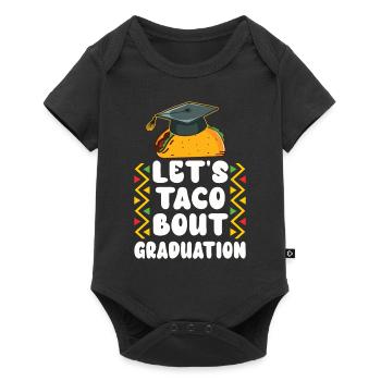 Let's Taco Bout Graduation Graduation Ceremony - Baby Premium short-sleeve bodysuit - black - Front