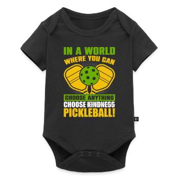 Pickleball - A World Where You Can Choose Anything - Baby Premium short-sleeve bodysuit - black - Front