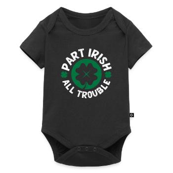 Part Irish All Trouble Funny Lucky Shamrock - Baby Premium short-sleeve bodysuit - black - Front