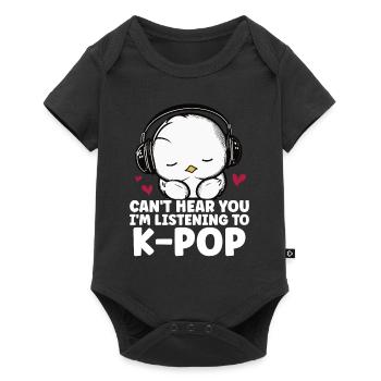Can't Hear You I'm Listening Kpop Duck K-pop - Baby Premium short-sleeve bodysuit - black - Front