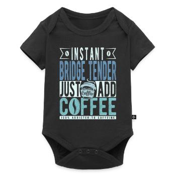 Instant Bridge Tender Just Add Coffee - Baby Premium short-sleeve bodysuit - black - Front