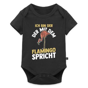 Ich bin der mit dem Flamingo spricht - Baby Premium Kurzarmbody - Schwarz - Vorne
