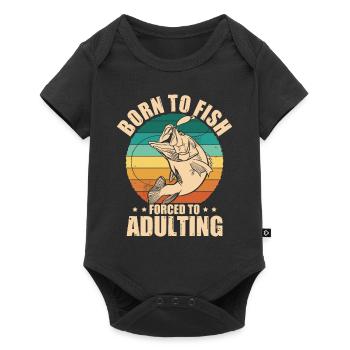 Born to Fish Forced to Adulting Retro Fishing Fish - Baby Premium Kurzarmbody - Schwarz - Vorne