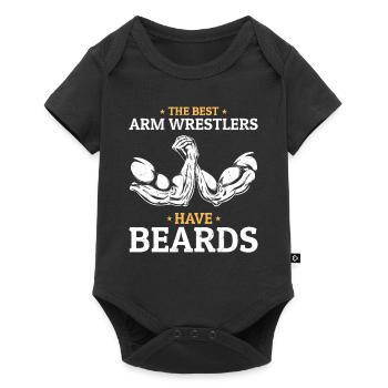 Bearded Arm Wrestler - The Best Arm Wrestlers Have - Baby Premium short-sleeve bodysuit - black - Front