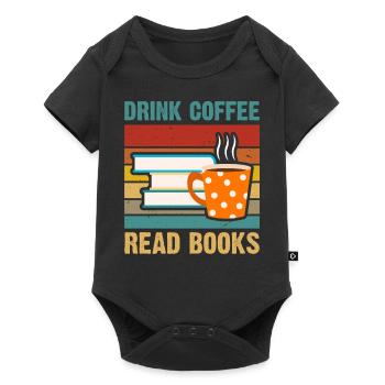 Buvez du café, lisez des livres - Body à manches courtes Premium Bébé - noir - Devant