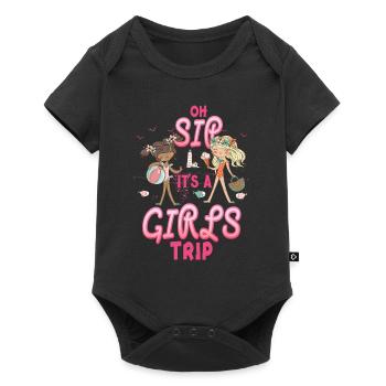 Girls' Weekend Oh Sip It's A Girls Trip - Baby Premium short-sleeve bodysuit - black - Front