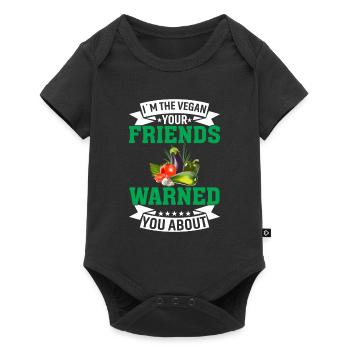 Ich Bin Der Veganer, Vor Dem Dich Deine Freunde Ge - Baby Premium Kurzarmbody - Schwarz - Vorne