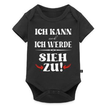 Ich kann und ich werde - sieh zu - Baby Premium Kurzarmbody - Schwarz - Vorne