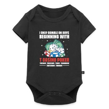 Je ne joue que les jours avec T Casino Poker Gambling - Body à manches courtes Premium Bébé - noir - Devant