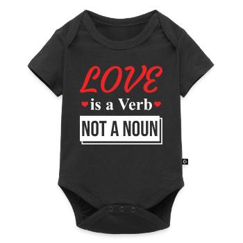 Citation d’amour Inspiration romantique - L’amour est un verbe - Body à manches courtes Premium Bébé - noir - Devant