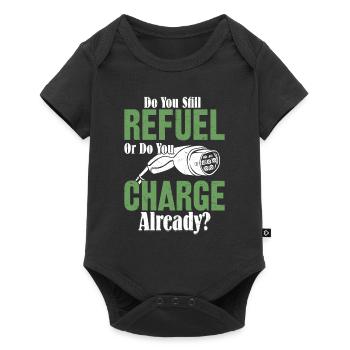 Do You Still Refuel Or Do You Charge Already? Elec - Baby Premium Kurzarmbody - Schwarz - Vorne