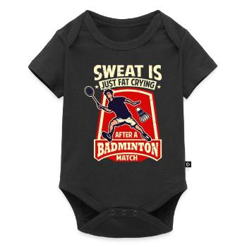 DICTON DE BADMINTON - La sueur ne fait que pleurer de la graisse - Body à manches courtes Premium Bébé - noir - Devant