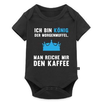 Morgenmuffel Kaffee-König Geschenkidee - Baby Premium Kurzarmbody - Schwarz - Vorne