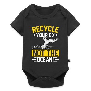 Recyceln Sie Ihren Ex, nicht den Ozean - Baby Premium Kurzarmbody - Schwarz - Vorne
