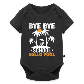 Bye Bye School Hello Pool - Baby Premium short-sleeve bodysuit - black - Front