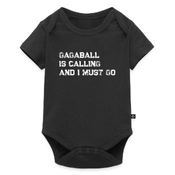 Gagaball Is Calling And I Must Go - Gagaball Playe - Baby Premium short-sleeve bodysuit - black - Front