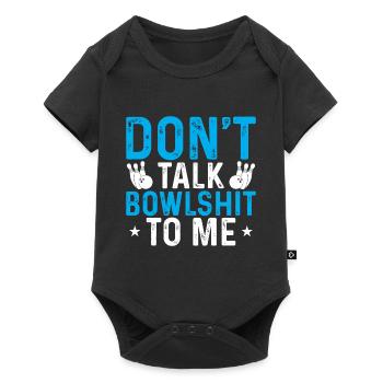Ne me dis pas de conneries - Body à manches courtes Premium Bébé - noir - Devant