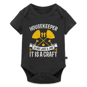 Housekeeper Is Not Just A Job It Is A Craft - Hous - Baby Premium short-sleeve bodysuit - black - Front