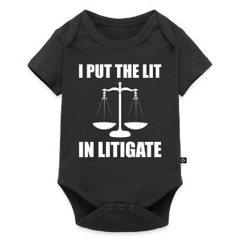 I Put The Lit In Litigate Firmenanwalt - Baby Premium Kurzarmbody - Schwarz - Vorne