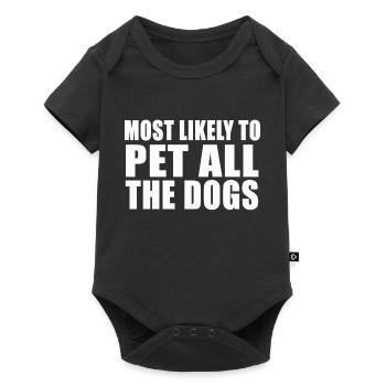 Le Plus Susceptible De Caresser Tous Les Chiens Mignon Drôle - Body à manches courtes Premium Bébé - noir - Devant