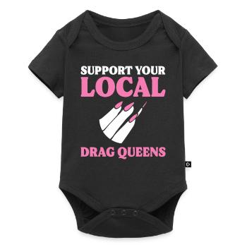 Support Your Local Drag Queens Drag Queen - Baby Premium Kurzarmbody - Schwarz - Vorne