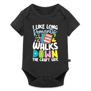 I Like Long Romantic Walks Down The Craft Side - Baby Premium Kurzarmbody - Schwarz - Vorne