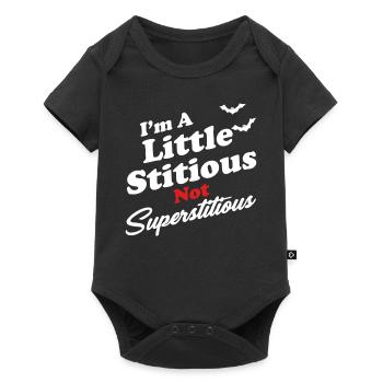 Ich Bin Ein Wenig Stitiv, Nicht Abergläubisch? - Baby Premium Kurzarmbody - Schwarz - Vorne