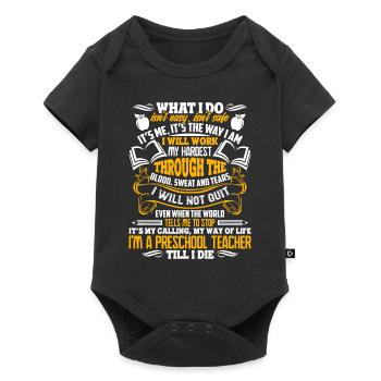 Preschool Teacher Preschool Teacher Till I Die - Baby Premium short-sleeve bodysuit - black - Front