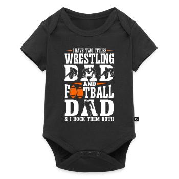 I have two titles: Wrestling Dad and Football Dad - Baby Premium short-sleeve bodysuit - black - Front
