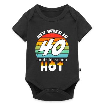 My wife is 40 and still hot - Gift Husband - Baby Premium short-sleeve bodysuit - black - Front