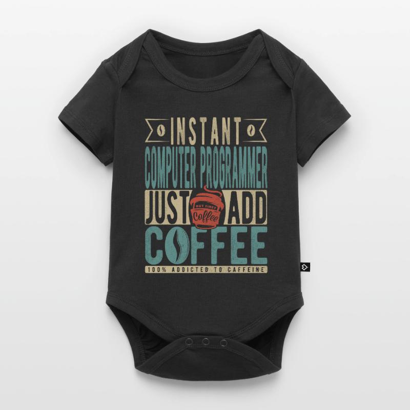 Instant Computer Programmer Just Add Coffee Baby Premium short-sleeve bodysuit