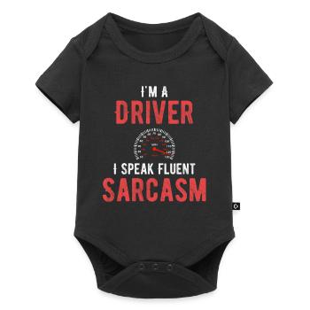 I'm a driver, I'm fluent in sarcasm - Baby Premium short-sleeve bodysuit - black - Front