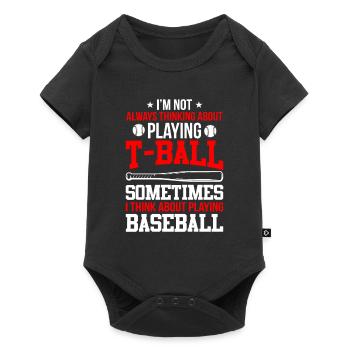 Funny T-Ball - I'm not always thinking about Playi - Baby Premium short-sleeve bodysuit - black - Front