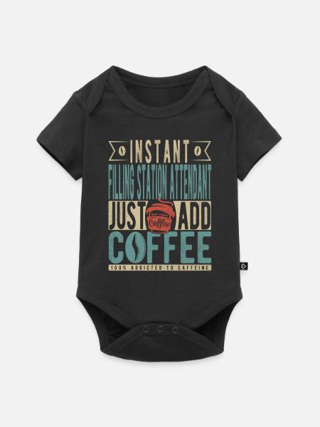 Instant-Tankwart einfach Kaffee hinzufügen - Baby Premium Kurzarmbody - Schwarz