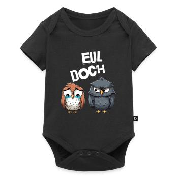Eul Doch Eulen Heul Doch - Baby Premium Kurzarmbody - Schwarz - Vorne