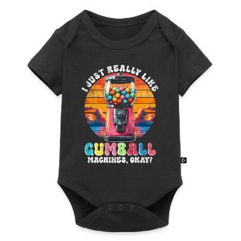 Chewing Gumball Machine I Just Reall LIke Gumball Machines - Baby Premium short-sleeve bodysuit - black - Front