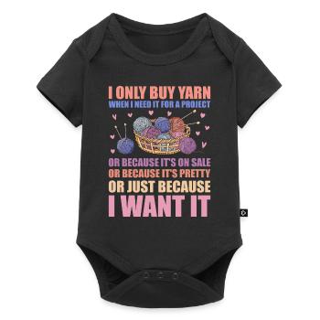 Only Buy Yarn When I Need It For Project Knitting - Body à manches courtes Premium Bébé - noir - Devant