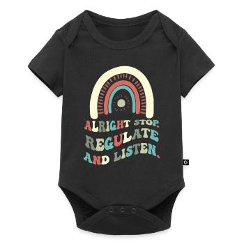 Stop Regulating and Listening Teacher - Baby Premium short-sleeve bodysuit - black - Front