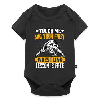 Touch me and your first Wrestling lesson is free - Baby Premium short-sleeve bodysuit - black - Front