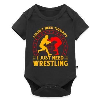 Ich brauche keine Therapie, ich brauche nur Wrestling - Baby Premium Kurzarmbody - Schwarz - Vorne