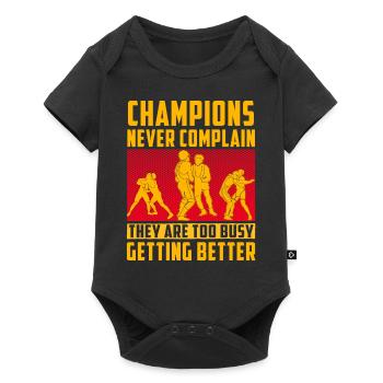 Champions never complain they are too busy getting - Baby Premium short-sleeve bodysuit - black - Front
