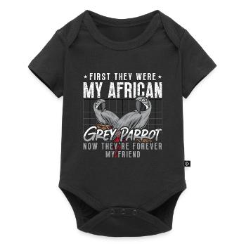 Gris africain d’abord, ils étaient mon propriétaire d’oiseau perroquet - Body à manches courtes Premium Bébé - noir - Devant