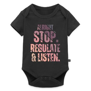 Stop Regulating and Listening Teacher - Baby Premium short-sleeve bodysuit - black - Front